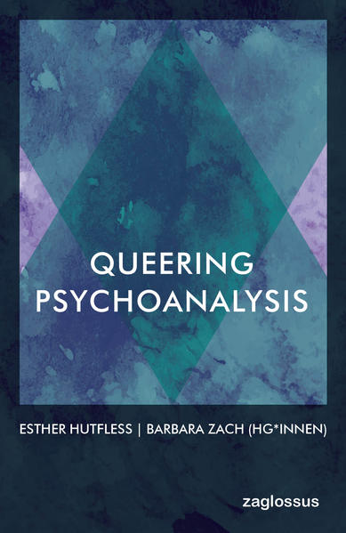 Queering Psychoanalysis | Gay Books & News