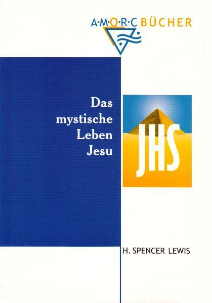 Das mystische Leben Jesu | Gay Books & News