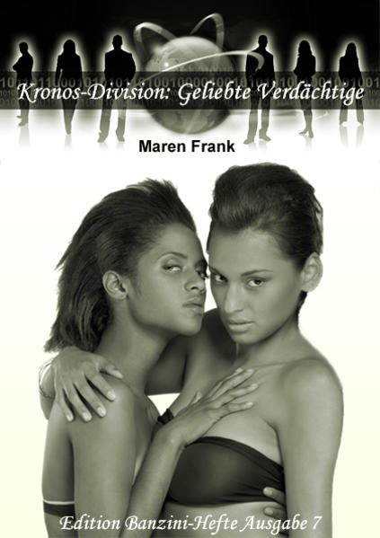 Kronos-Division: Geliebte Verdächtige | Gay Books & News
