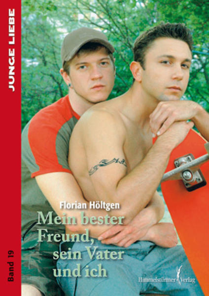 Mein bester Freund, sein Vater und ich | Gay Books & News