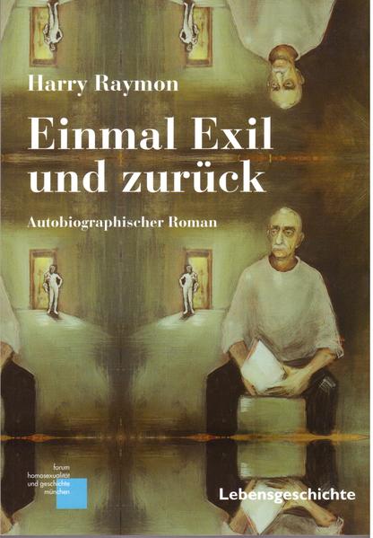 Einmal Exil und zurück | Gay Books & News