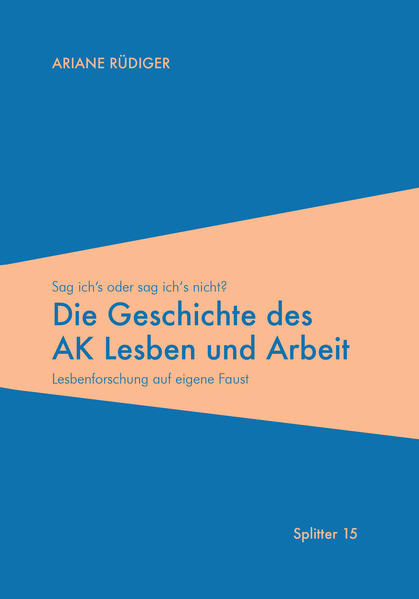 Die Geschichte des AK Lesben und Arbeit | Gay Books & News