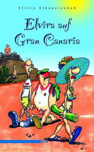 Elvira auf Gran Canaria | Gay Books & News