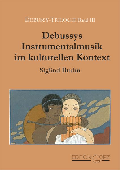 Debussys Instrumentalmusik im kulturellen Kontext | Gay Books & News