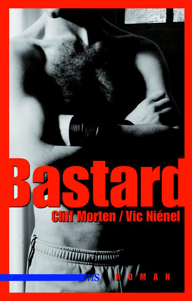 Bastard | Gay Books & News