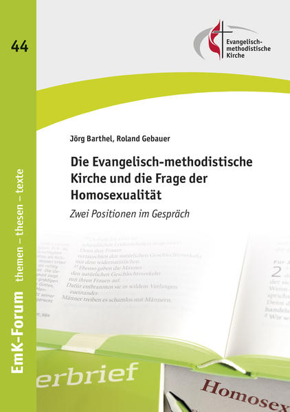 Homosexualität und die Evangelisch-methodistische Kirche | Gay Books & News