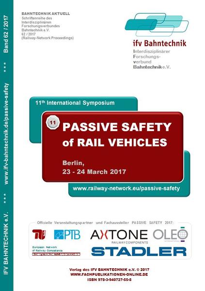 11th international Symposium on Passive Safety of Rail Vehicles 2017 | Gay Books & News