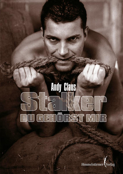 Stalker - Du gehörst mir! | Gay Books & News