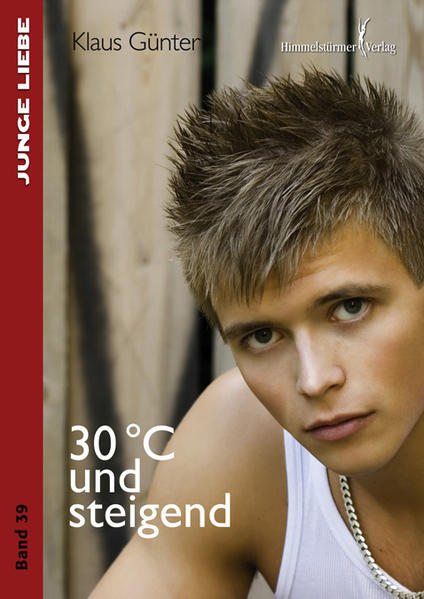 Junge Liebe 39: 30°C und steigend | Queer Books & News
