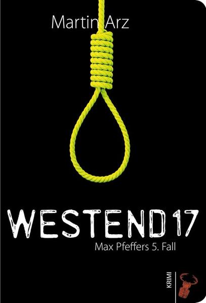 Westend 17: Max Pfefers 5. Fall | Queer Books & News