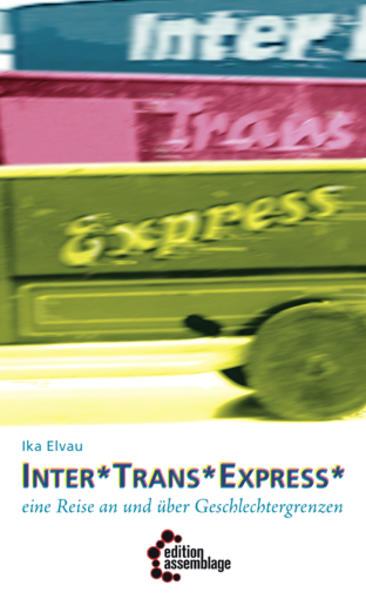Inter*Trans*Express | Gay Books & News