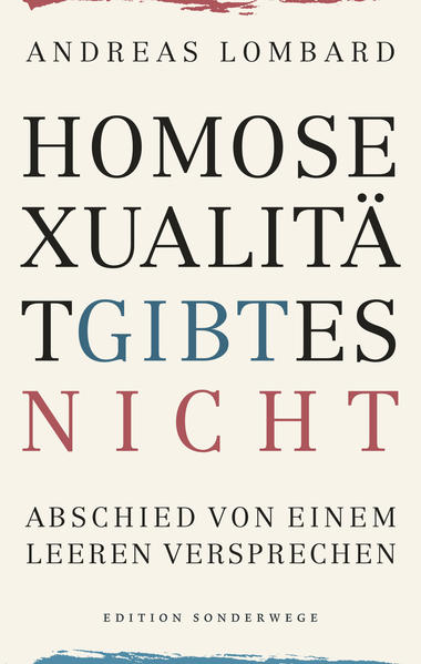 Homosexualität gibt es nicht | Gay Books & News
