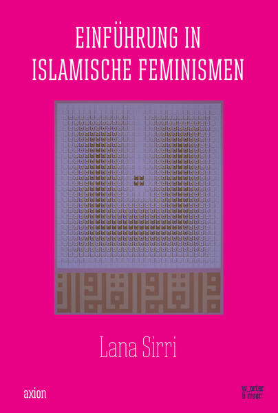 Einführung in islamische Feminismen | Gay Books & News