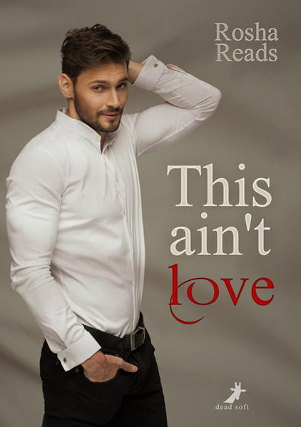 This ain't love | Gay Books & News