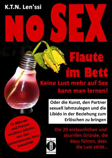 NO SEX - Flaute im Bett: Keine Lust mehr auf Sex kann man lernen! | Gay Books & News