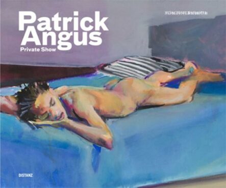 Patrick Angus: Private Show | Gay Books & News