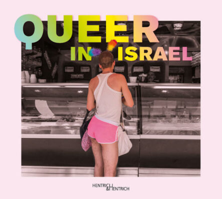Queer in Israel | Gay Books & News