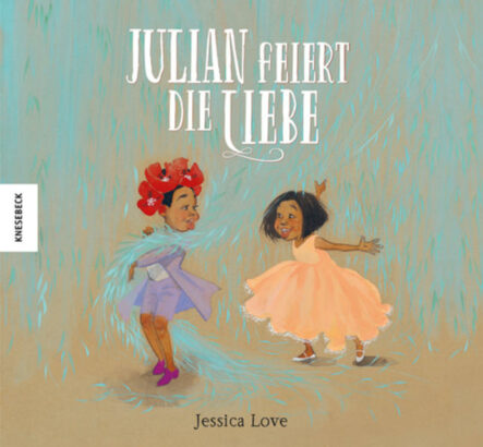 Julian feiert die Liebe | Gay Books & News