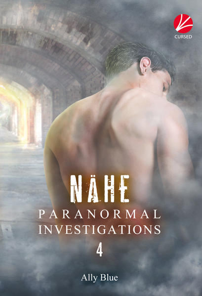 Paranormal Investigations 4: Nähe | Gay Books & News