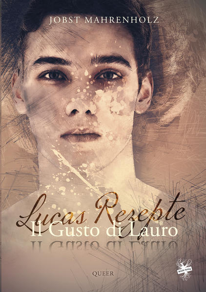 Il Gusto di Lauro / Il Gusto di Lauro - Lucas Rezepte | Gay Books & News