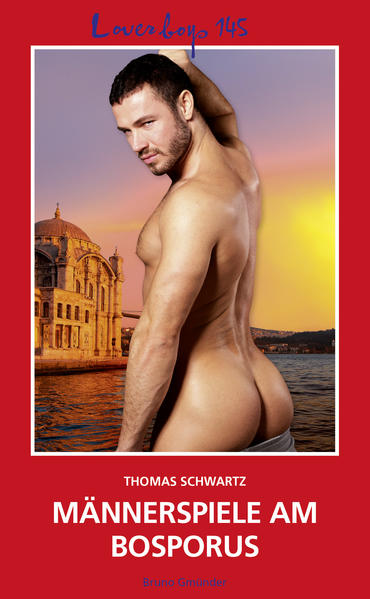 Loverboys 145: Männerspiele am Bosporus | Gay Books & News