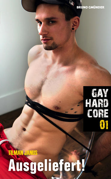 Gay Hardcore 01: Ausgeliefert! | Gay Books & News