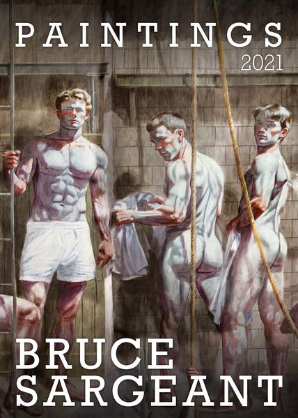 Bruce Sargeant Paintings 2021 | Gay Books & News