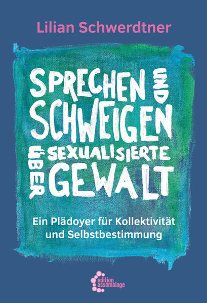 Sprechen und Schweigen über sexualisierte Gewalt | Gay Books & News