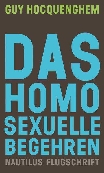 Das homosexuelle Begehren | Gay Books & News