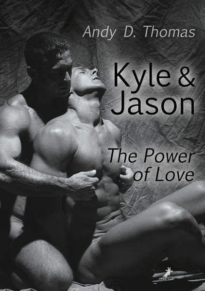 Kyle & Jason: The Power of Love | Gay Books & News