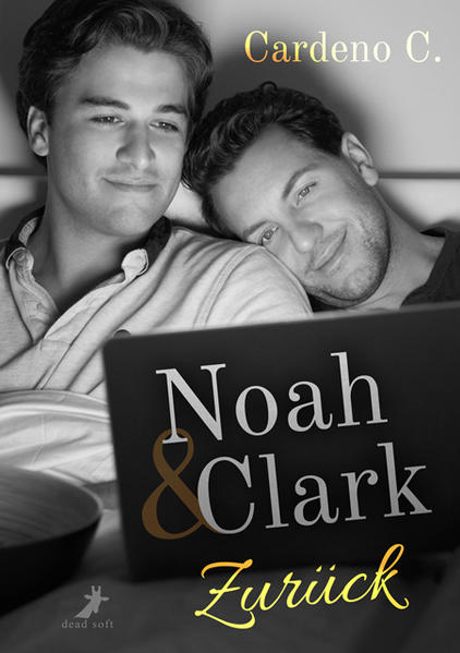 Noah & Clark: Zurück | Gay Books & News