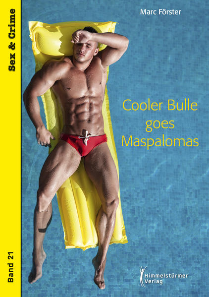 Cooler Bulle goes Maspalomas | Gay Books & News