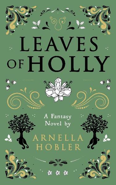 Leaves of Holly | Gay Books & News