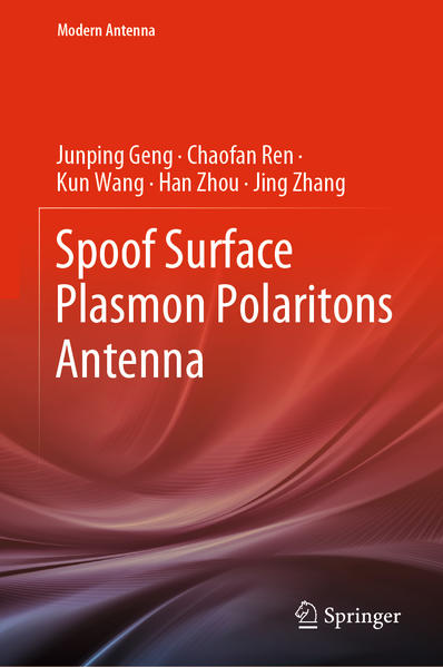 Spoof Surface Plasmon Polaritons Antenna | Gay Books & News
