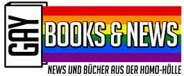Gay Book Fair & News aus der Homo-Hölle